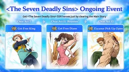 The Seven Deadly Sins Ongoing Event slide: free King for clearing Act 2, free Diane for clearing Act 11 (Reunion), and the Escanor Pick Up after Act 13