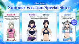 Summer Vacation Special Skins slide: Elizabeth's Princess Who Regained Her Memory, Merlin and Clotho on the Vision of the Azure Waves banner, and Mannie's free skin from the event story